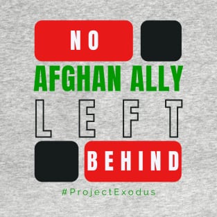 No Afghan ally left behind (back design, light background) T-Shirt